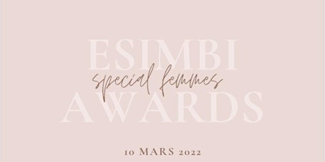 ESIMBI Awards 2022, La nuit de la Femme