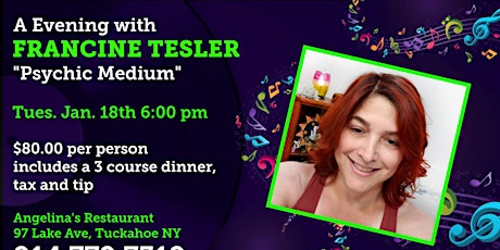 An Evening with Francine Tesler Phychic Medium tickets