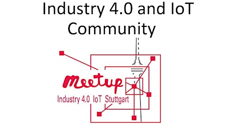 Sustainable Industry 4.0 and IoT Community-Session