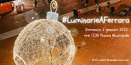 Instawalk "Luminarie a Ferrara"  primärbild