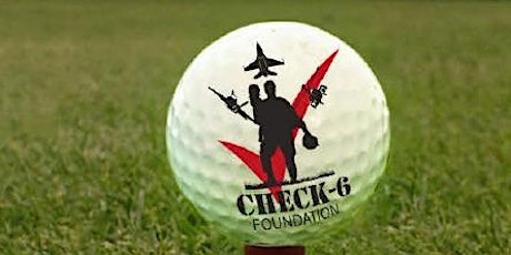 2nd Annual CHECK-6 FOUNDATION Golf Classic