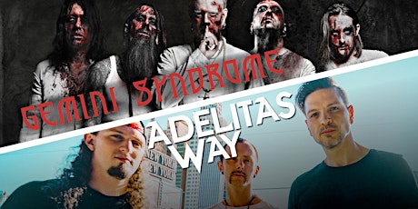 Adelitas Way and Gemini Syndrome tickets
