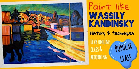 Wassily Kandinsky - Online Art Class for Adults entradas