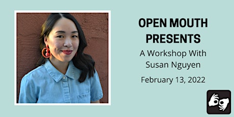 Dear Futures: An Epistolary Workshop with Susan Nguyen tickets