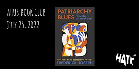 Imagen principal de AHUS July Book Club & Chat w/Author | Patriarchy Blues