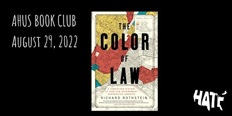 AHUS August Book Club | The Color of Law tickets