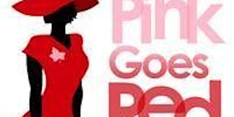 TOO Presents "PINK GOES RED for Heart Health Event" tickets