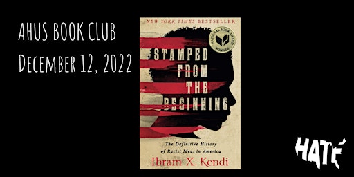 AHUS December Book Club | Stamped from the Beginning