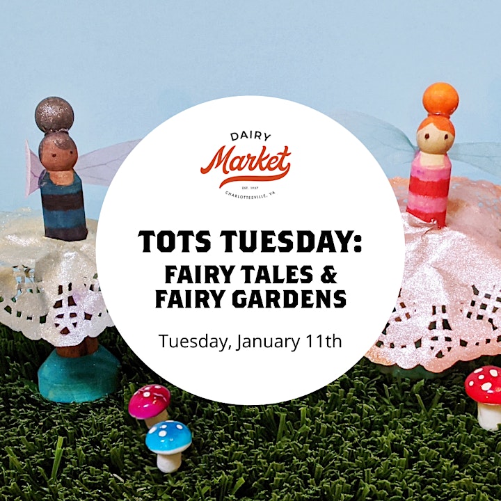 Tots Tuesday: Fairy Tales & Fairy Gardens image