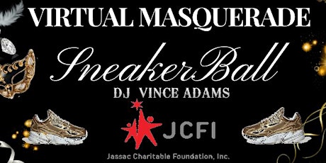 Masquerade Sneaker Ball Virtual event tickets