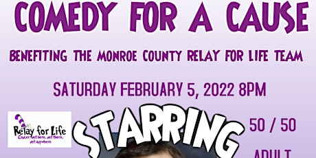 Comedy for a Cause to benefit Monroe County Relay for Life tickets