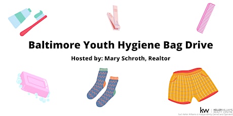 Support Baltimore Youth- Hygiene Bag Drive tickets
