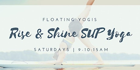 Rise & Shine SUP Yoga tickets
