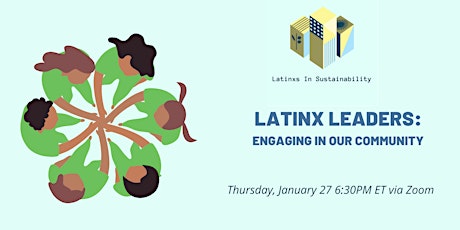 Latinx Leaders: Engaging in Our Community tickets