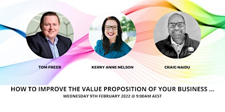 How to Improve the Value Proposition of Your Business... tickets