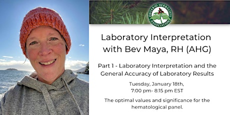 Laboratory Interpretation with Bev Maya, RH (AHG) - Part 1 biglietti