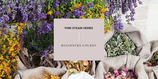 Yoni Steam Herbs Mini Course