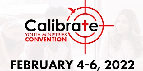 Calibrate Youth Ministries Convention 2022 tickets