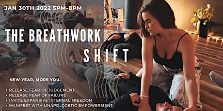 THE BREATHWORK SHIFT- New Year, MORE YOU tickets