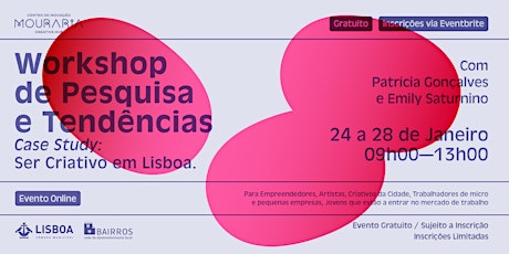 Workshop de Pesquisa e Tendências - Ser Criativo em Lisboa bilhetes