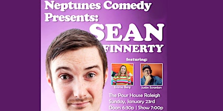 Neptunes Comedy Presents: Sean Finnerty, Justin Scranton, Emma Berg & More tickets