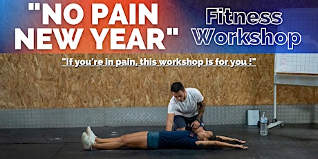 "New Year No Pain" Fitness Workshop tickets
