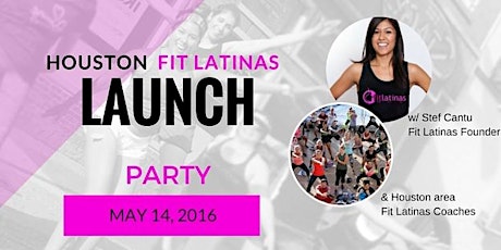 Houston Fit Latinas Launch Party primary image