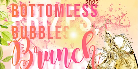 Bottomless Bubbles Brunch Event! tickets