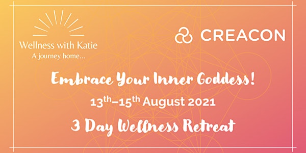 Embrace Your Inner Goddess Retreat Series at Creacon Wellness