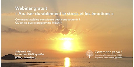 Découvrir le programme MBSR,  la pleine conscience et le stress