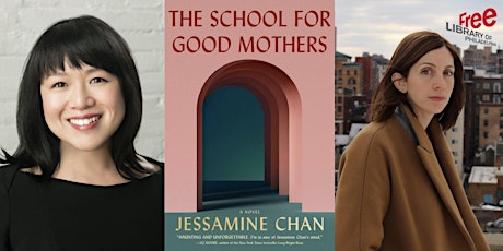 IN-PERSON - Jessamine Chan | The School for Good Mothers tickets