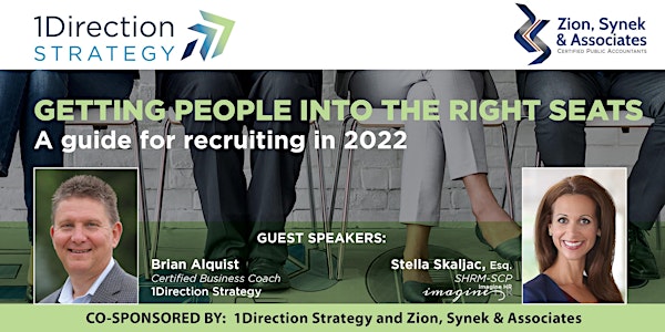 Getting People Into The Right Seats...A Guide for Recruiting in 2022!
