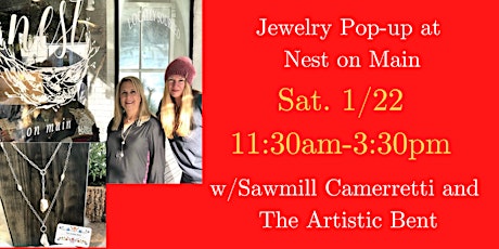 Jewelry Pop-Up w/Sawmill Camerretti and The Artistic Bent tickets