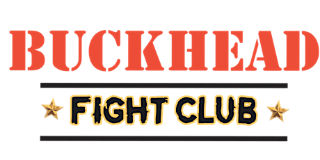 ATL Buckhead Fight Club -SATURDAY NIGHT FIGHTS  5pm 02/05/22
