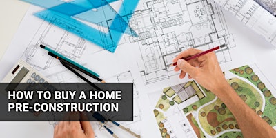 How+to+buy+a+pre-construction+home+in+the+Net