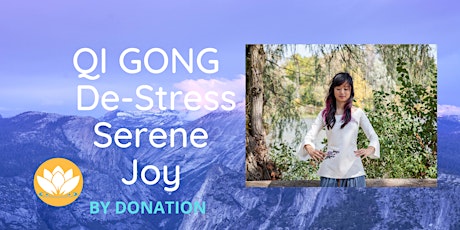 Wednesday Evening De-stress Relaxing Qi Gong for Healing tickets