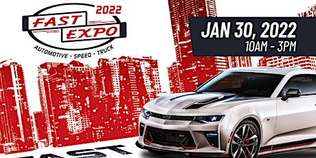 Fast Expo 2022 tickets