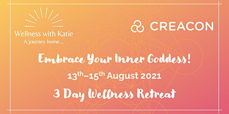 Embrace Your Inner Goddess Retreat Series at Creacon Wellness tickets