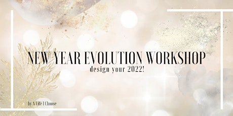 New Year Evolution Workshop 2022 Tickets
