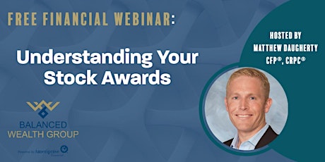 Free Webinar: Understanding Your Stock Awards tickets