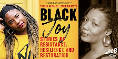 VIRTUAL - Tracey Michae’l Lewis-Giggetts | Black Joy: Stories of Resistance tickets