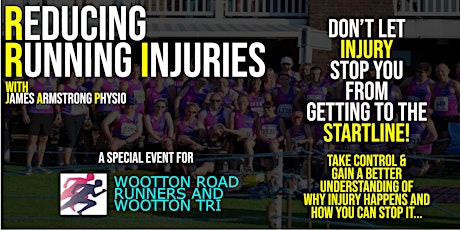 Understanding and Reducing Running Injuries - Wootton Road Runners tickets