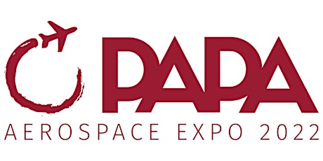 PAPA Aerospace Expo 2022 - Exhibitor Registration tickets