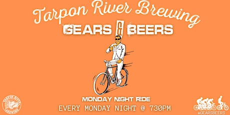 Gears & Beers Monday Night FREE Bike Ride tickets