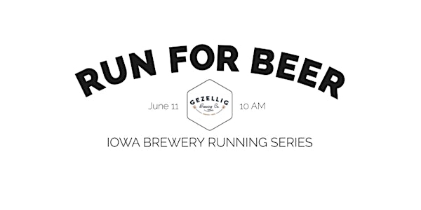 5k Beer Run - Gezellig Brewing | 2022 IA Brewery Running Series