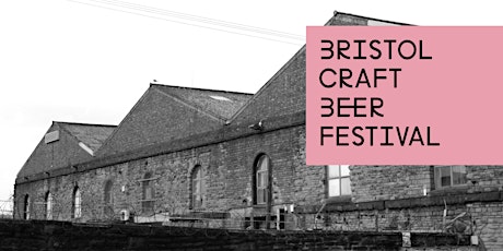 Bristol Craft Beer Festival primary image