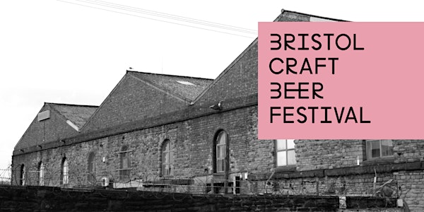 Bristol Craft Beer Festival
