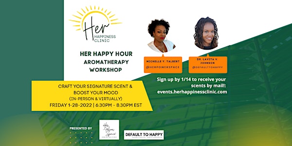 Her Happiness Clinic - Aromatherapy Workshop