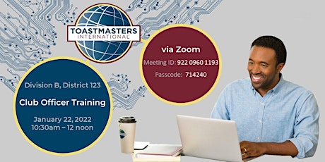 Division B - Toastmasters Club Officers Training -  January 22, 2022 tickets
