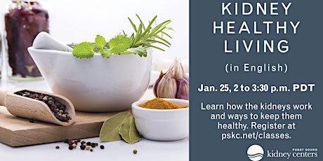 Kidney Healthy Living tickets